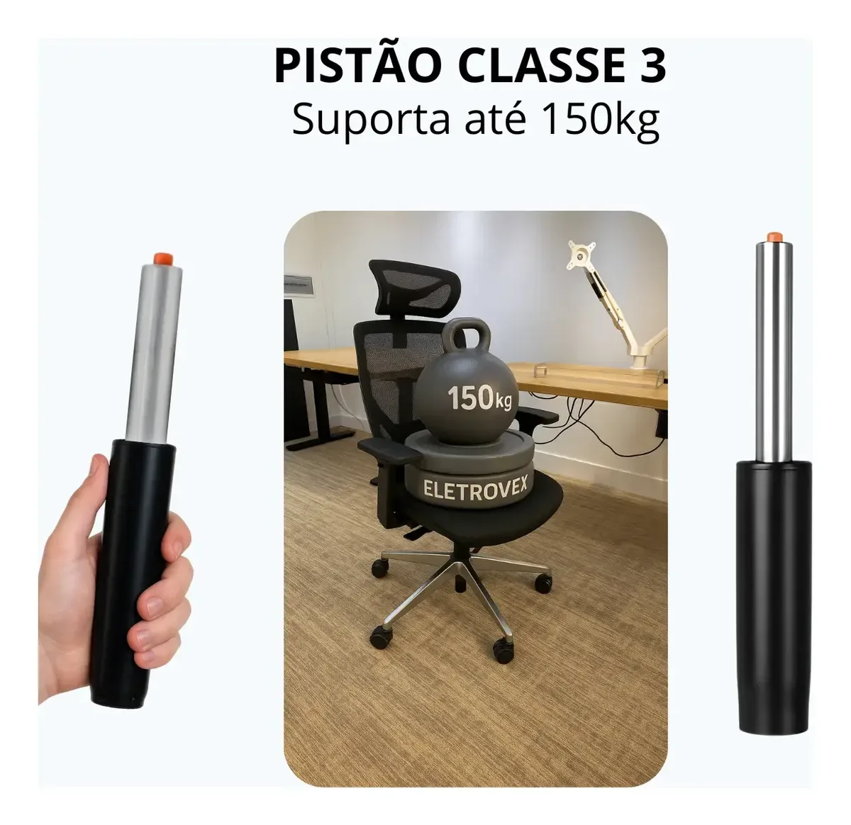 Pistão Gás Coluna Universal Cadeira Reforçada Classe 3 150kg 3